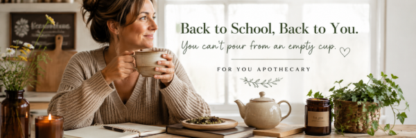 Mom enjoying a quiet morning with herbal tea as part of her back-to-school self-care routine from For You Apothecary.
